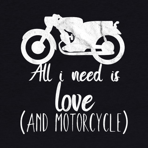 Motorcycle all i need is love by maxcode